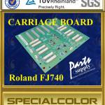 Roland Carriage Board For Roland FJ740