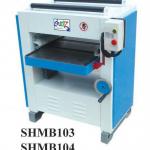 Woodworking Thicknesser Machine SHMB103,SHMB104 with Max.planing depth 4mm and Planting thickness 120mm