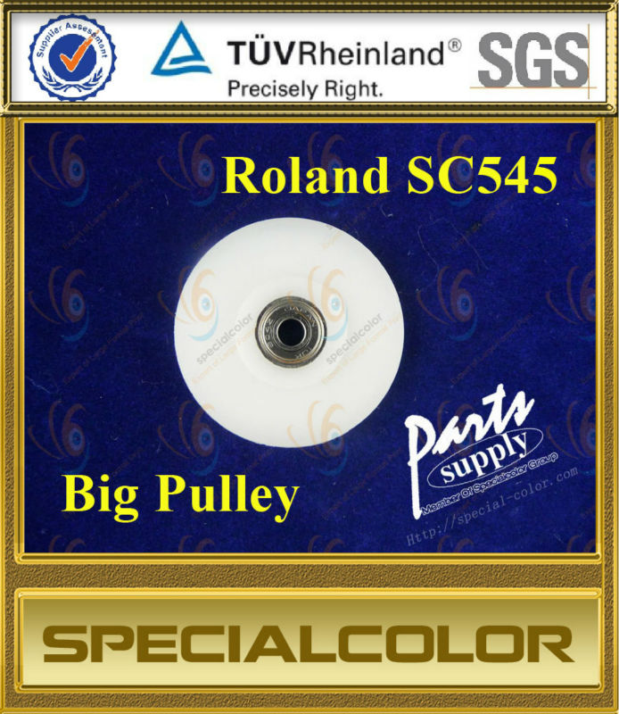 Pully For Roland SC545 Printer Big One