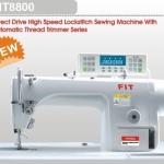 FIT8800 Direct Drive High Speed Lockstitch Sewing Machine With Automatic Thread Trimmer