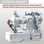 FIT562N-356/EST Interlock Sewing Machine With Auto Thread Trimmer