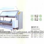 Fabric Inspection Machine with Auto Edge Alignment and Fabric Single Direction Winding